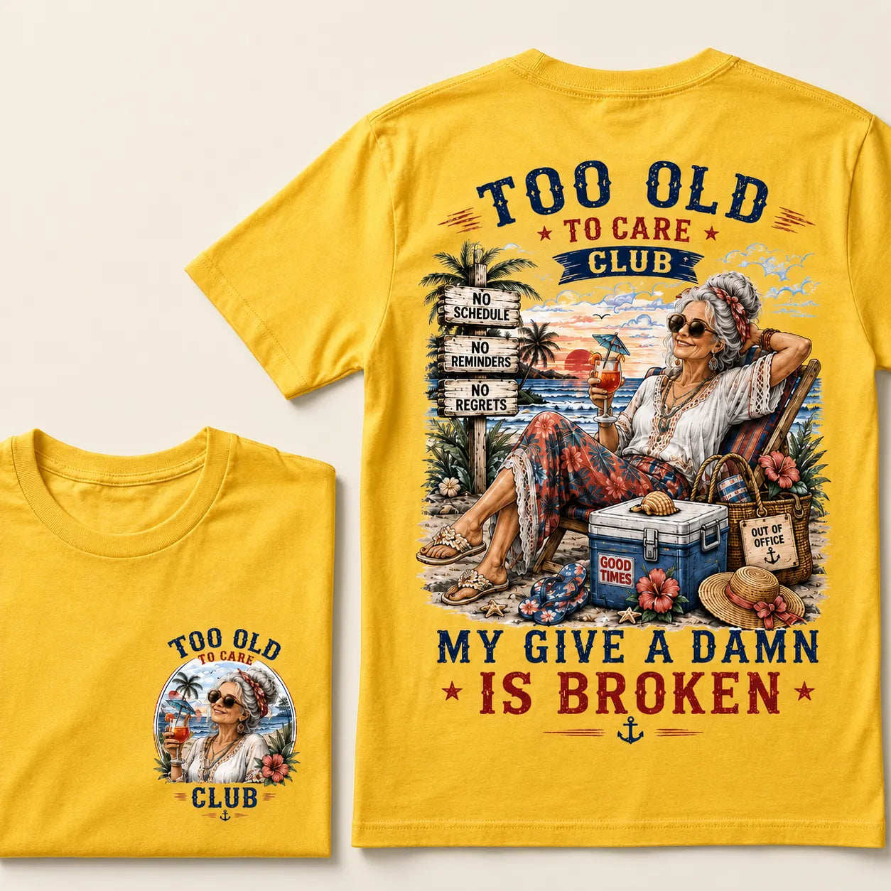 Women’s Too Old To Care Club My Give A Damn Is Broken T-Shirt