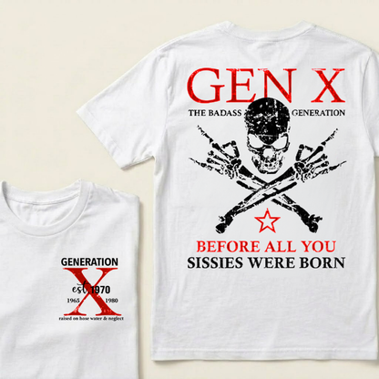 BOOMER The Badass Generation Before All You Sissies Were Born Custom EST.Year T-shirts