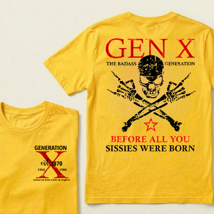 BOOMER The Badass Generation Before All You Sissies Were Born Custom EST.Year T-shirts