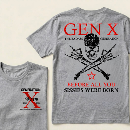 BOOMER The Badass Generation Before All You Sissies Were Born Custom EST.Year T-shirts