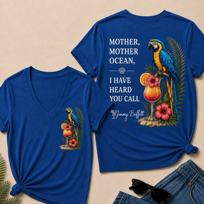 Mother,Mother Ocean,I have Heard You Call V-Neck T-Shirt
