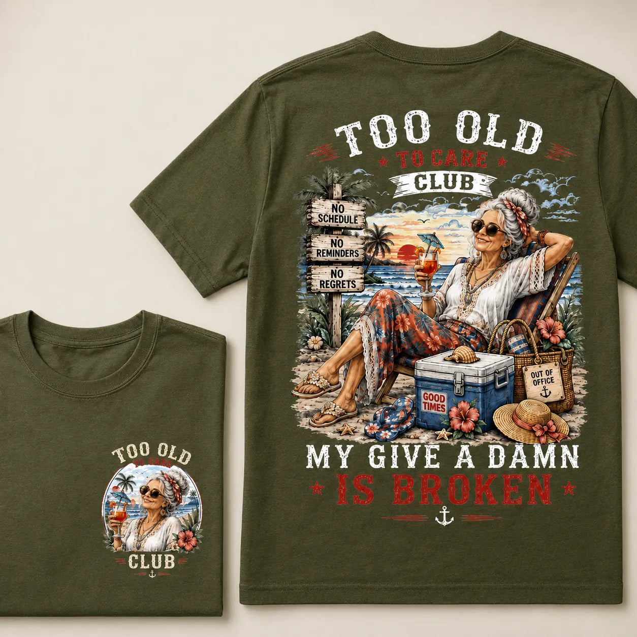 Women’s Too Old To Care Club My Give A Damn Is Broken T-Shirt
